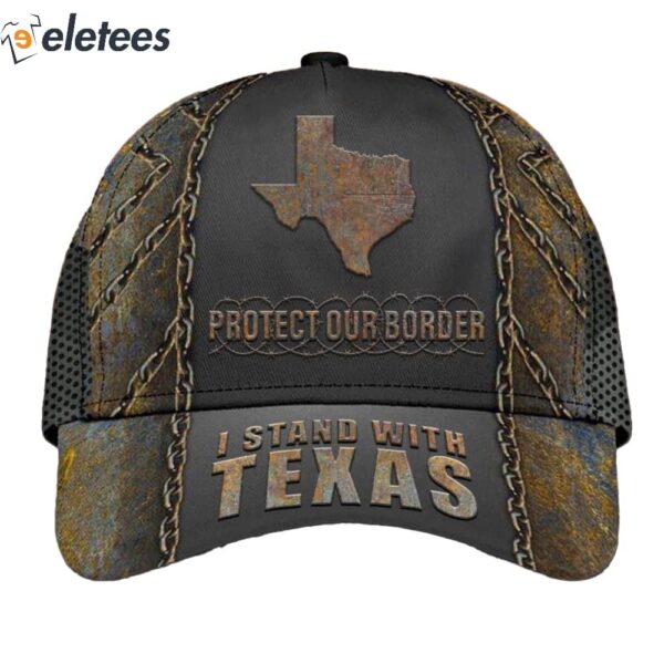 I Stand With Texas Protect Our Border Retro 3D Cap