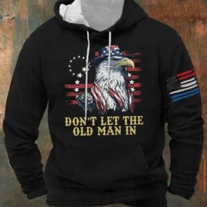 Mens Dont Let The Old Man In Casual Print Hoodie 2