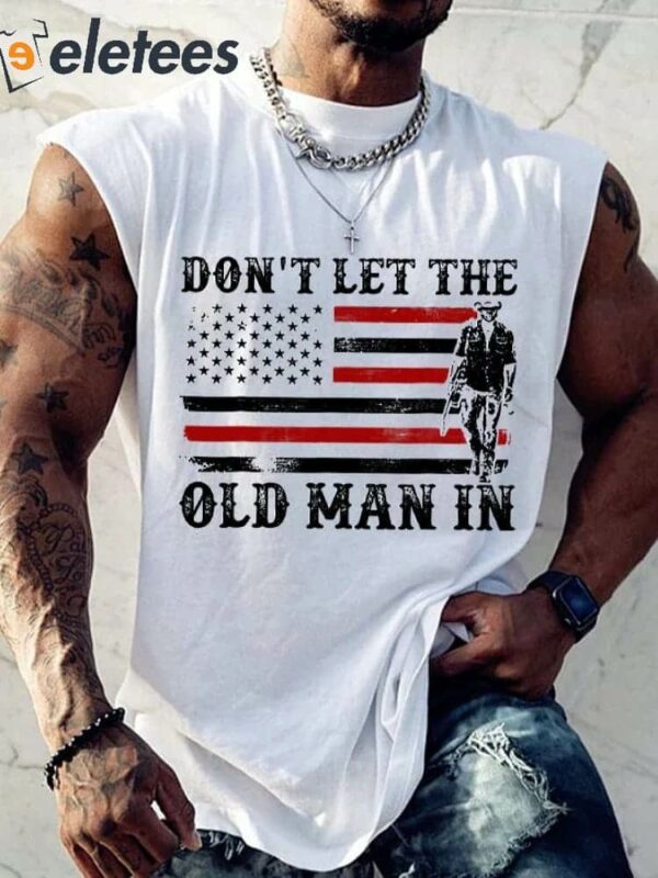 Men’s Don’t Let The Old Man In Print Casual Tank Top