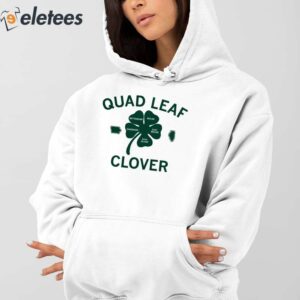 Quad Leaf Clover Funny Shirt 4