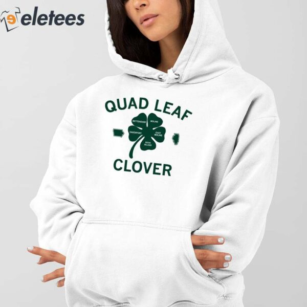 Quad Leaf Clover Funny Shirt