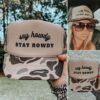 Say Howdy Stay Rowdy Trucker Hat