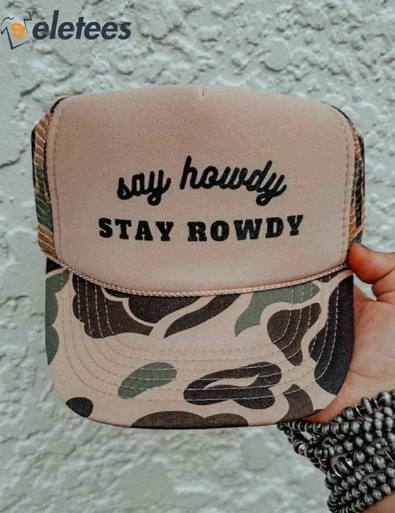 Say Howdy, Stay Rowdy Hat Royal Blue