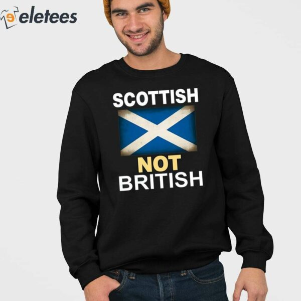 Scottish Not British Shirt