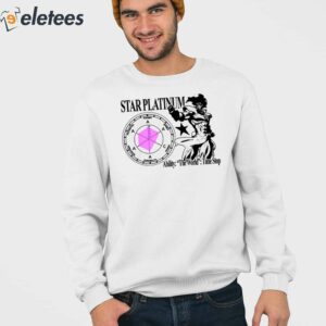 Star Platinum Ability The World Time Stop Shirt 3