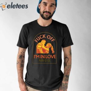 Swiftiebowl Fuck Off I’m In Love Many Eyes Shirt