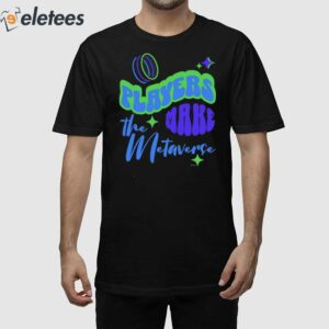 Tcg World Players Make The Metaverse Shirt