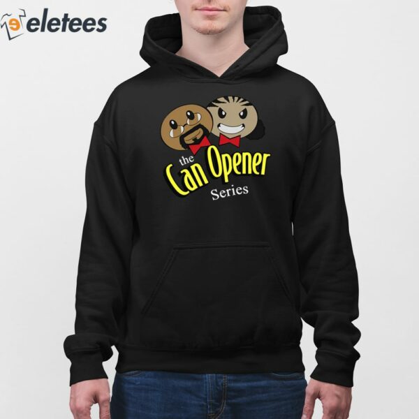 The Can Opener Series Shirt