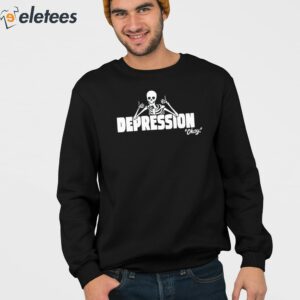 The Depression Okay Shirt 3