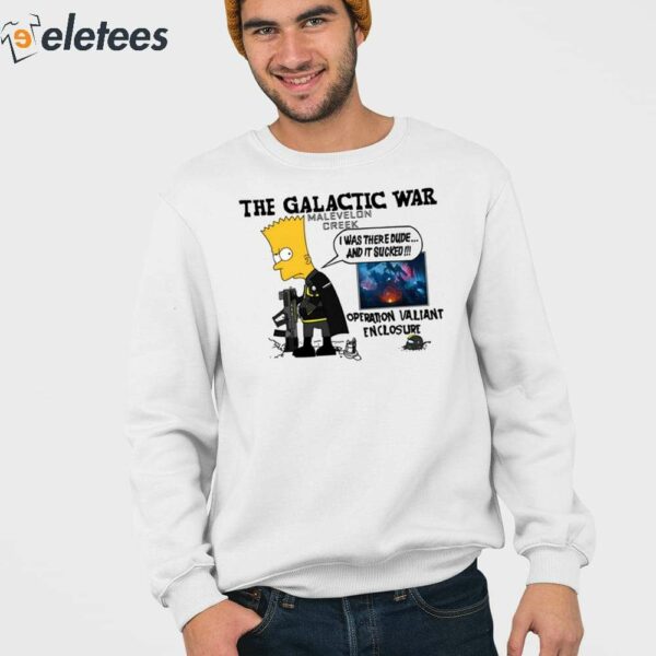 The Galactic War Malevelon Greek I Was There Dude And It Sucked Operation Valiant Enclosure Shirt