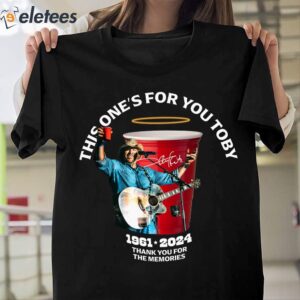 This Ones For You Toby 1961 2024 Thank You For The Memories Shirt 1