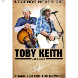 Toby Keith Legends Never Die 1961 2024 Thank You For The Music And Memory Poster 2