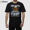 Toby Keith Should’ve Been A Cowboy 1961-2024 Thank For The Memories Shirt