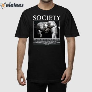 Trevor Henderson Society The Rich Are Too Repulsive To Eat Shirt 1