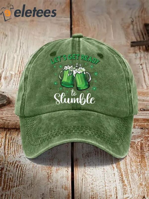 Unisex Funny St. Patrick’s Day Let’s Get Ready To Stumble Green Beer Hat