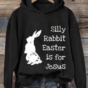 Womens Silly Rabbit Easter Is For Jesus Print Casual Hoodie2