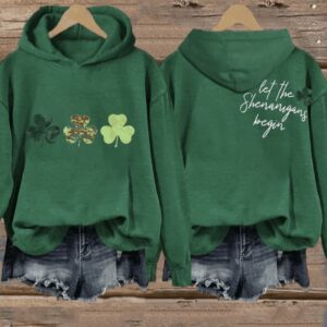 Womens St Patricks Day Funny Let The Shenanigans Begin Casual Hoodie