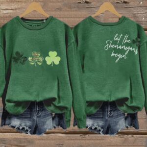 Womens St Patricks Day Funny Let The Shenanigans Begin Casual Sweatshirt
