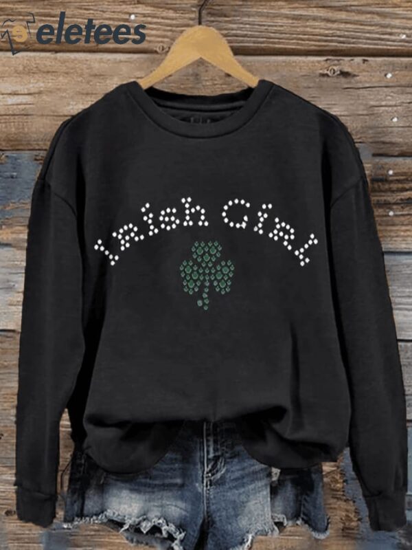Women’s St. Patrick’s Day Irish Girl Print Crew Neck Sweatshirt