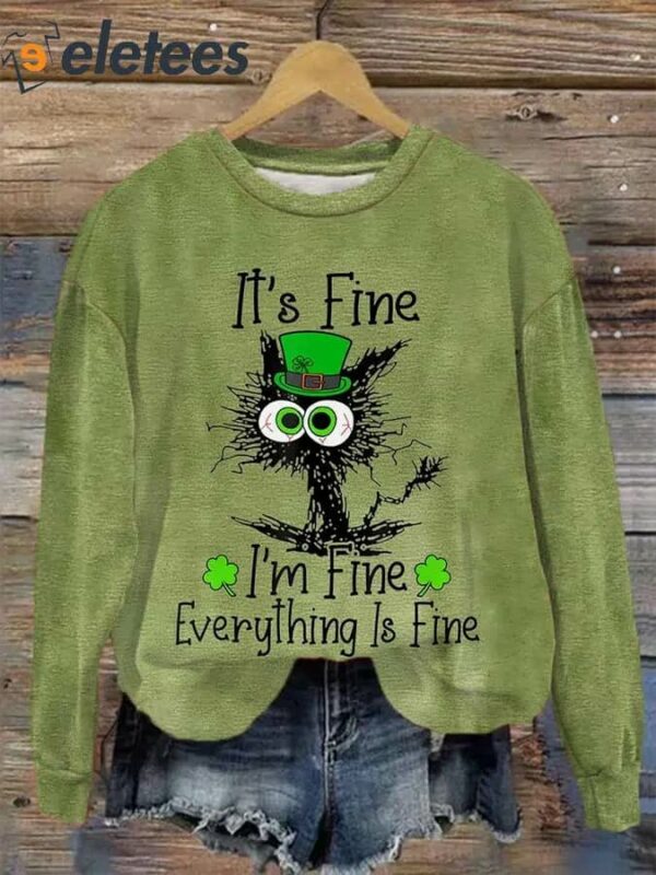 Women’s St. Patrick’s Day It’s Fine I’m Fine Everything Is Fine Cat Shamrocks Print Casual Sweatshirt