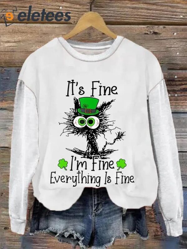 Women’s St. Patrick’s Day It’s Fine I’m Fine Everything Is Fine Cat Shamrocks Print Casual Sweatshirt