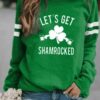 Women’s St. Patrick’s Day Let’s Get Shamrocked Print Crew Neck Sweatshirt