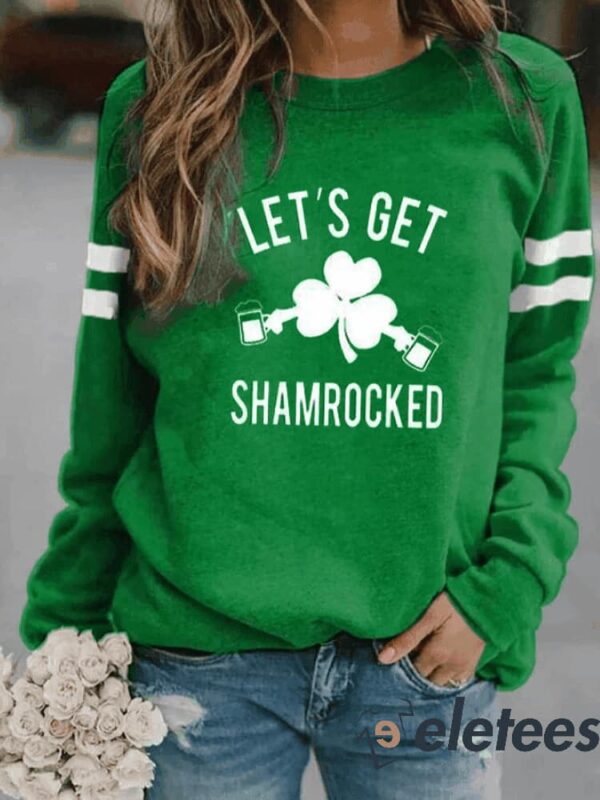 Women’s St. Patrick’s Day Let’s Get Shamrocked Print Crew Neck Sweatshirt