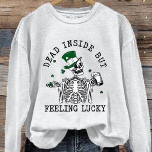 Womens St Patricks Dead Inside But Feeling Lucky Printed Sweatshirt1