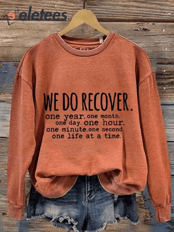 Women’s When We Recover Loudly We Keep Others From Dying Quietly Mental Health Printed Sweatshirt