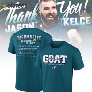 13 Seasons At Eagles Goat Jason Kelce Shirt