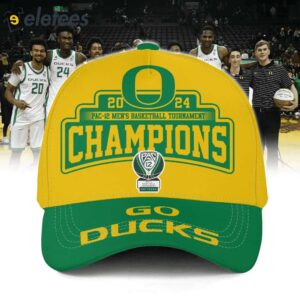 2024 Pac 12 Mens Basketball Tournament Champions Go Ducks Cap