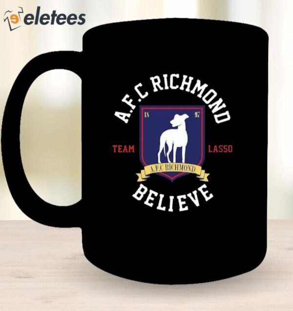 AFC Richmond Team Lasso Believe Mug