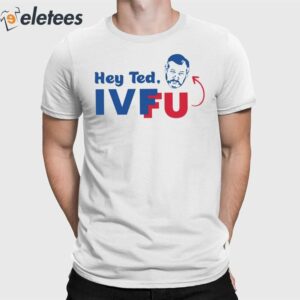 Adam Parkhomenko Hey Ted Ivf Shirt