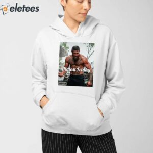 Almost Friday Mcgregor Movie Shirt 4