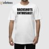 Backshot Enthusiast Shirt