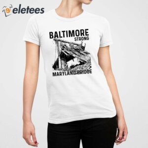 Baltimore Strong Maryland Bridge Vintage Shirt 2