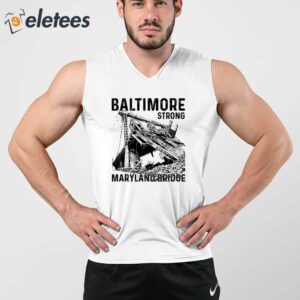 Baltimore Strong Maryland Bridge Vintage Shirt 4