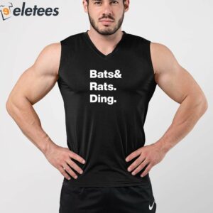 Bats Rats Ding Shirt 3