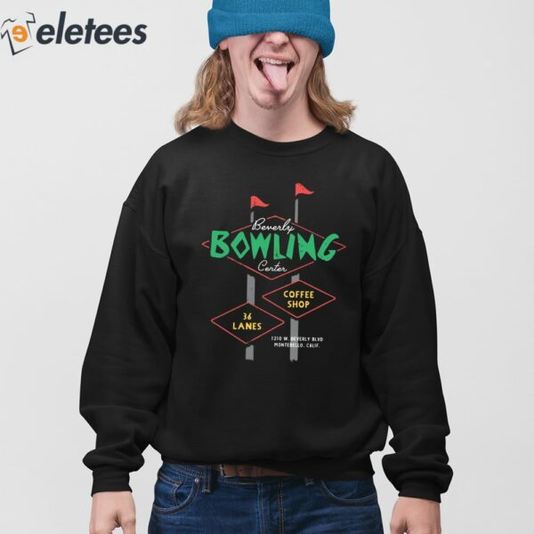 Beverly Bowling Center Coffee Shop 36 Lanes Shirt