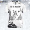 Jesus He Is Rizzin Shirt