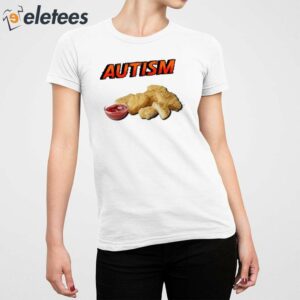 Chicken Nugget Autism Shirt 4
