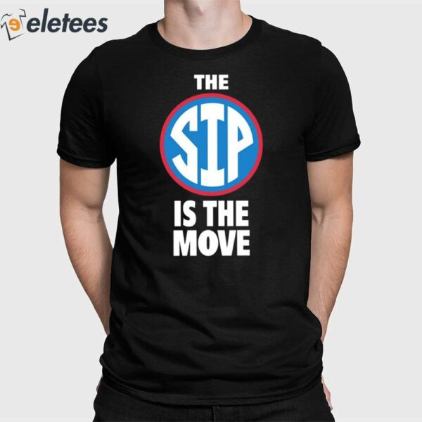 Coach Yo The Sip Is The Move Shirt