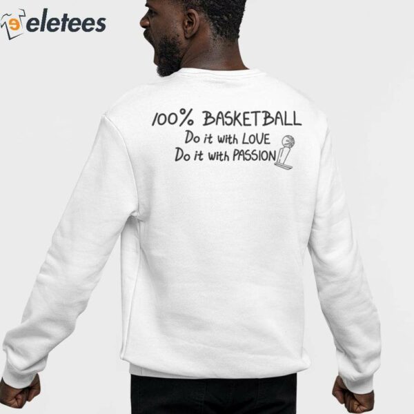 D’Angelo Russell 100% Basketball Do It With Love Do It With Passion Sweatshirt