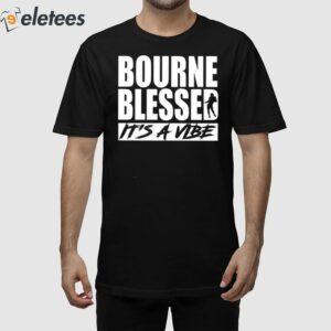 Demario Douglas Bourne Blessed It's A Vibe Shirt