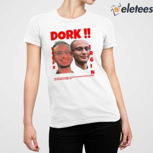 Dork Loser Virgin Shirt 2