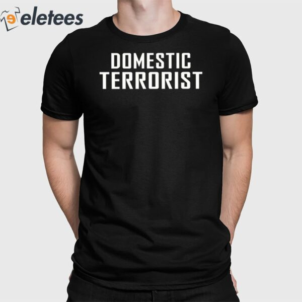 Esau Cooper Domestic Terrorist Shirt