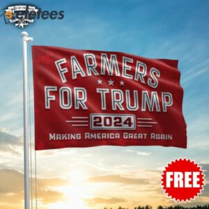 Farmers For Trump Making America Great Again 2024 Flag