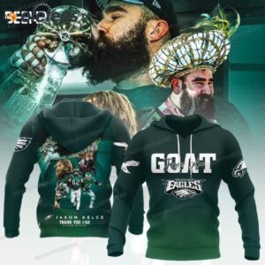 Goat Jason Kelce Thank You 62 Celebrate The Legend Hoodie