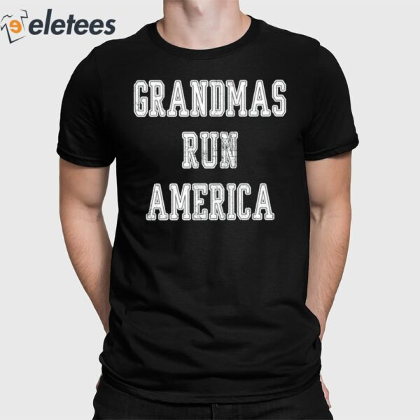 Grandmas Run America Shirt
