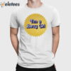 I’m A Barzy Girl Shirt